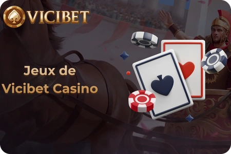 Jeux de Vicibet Casino